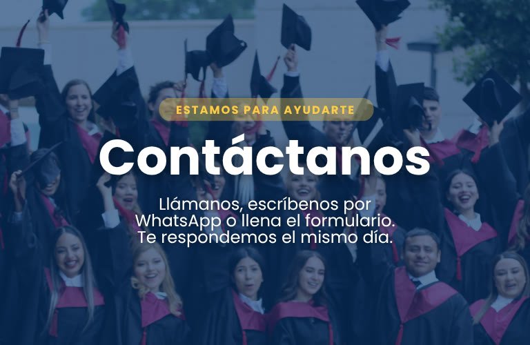 Contáctanos: llámanos, escríbenos por WhatsApp o llena el formulario
