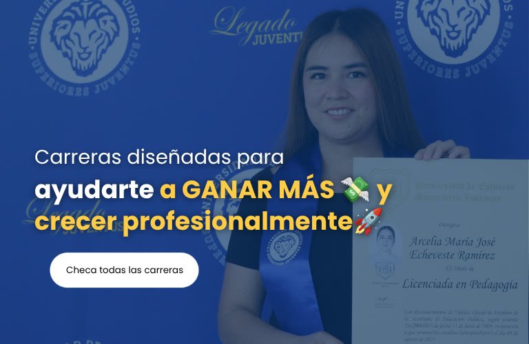 Carreras diseñadas para ayudarte a ganar más y crecer profesionalmente