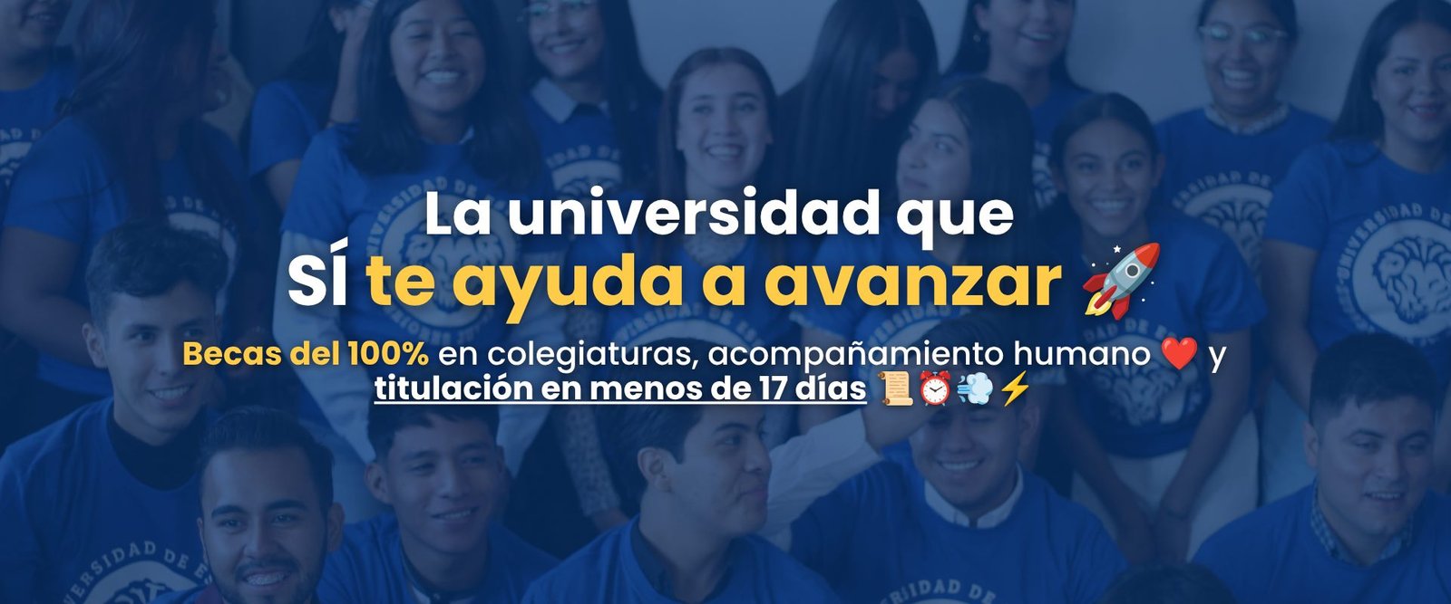 La universidad que si te ayuda a avanzar: becas del 100% y titulacion en menos de 17 dias